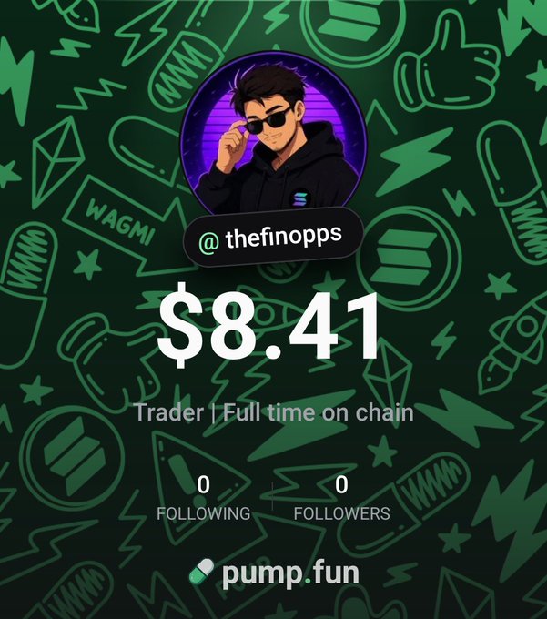 A social media profile graphic for '@thefinopps' showing earnings of $8.41, labeled as 'Trader | Full time on chain' with the pump.fun logo.
