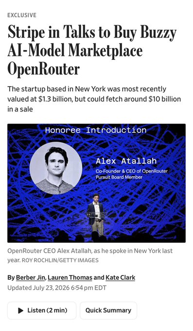 A news article screenshot with headline "Stripe in Talks to Buy Buzzy AI-Model Marketplace OpenRouter," dated July 23, 2026, featuring a photo of OpenRouter Co-Founder & CEO Alex Atallah speaking in New York.