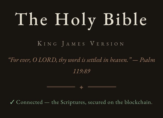 The image displays a title card for "The Holy Bible - King James Version" with the verse Psalm 119:89 ("For ever, O LORD, thy word is settled in heaven"), and includes a note that the Scriptures are "Connected — the Scriptures, secured on the blockchain." It visually reinforces the post's claim that the King James Bible is being permanently preserved on the Evernode blockchain.