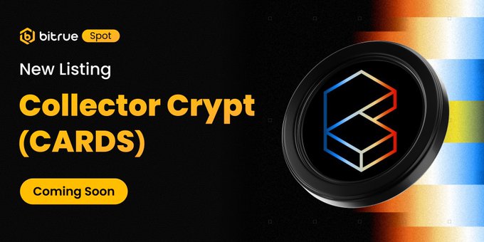 Bitrue Spot announces the upcoming listing of Collector Crypt ($CARDS) with a "Coming Soon" banner, highlighting that $CARDS/USDT trading will begin June 30 at 15:00 UTC and deposits open via the SOL network.