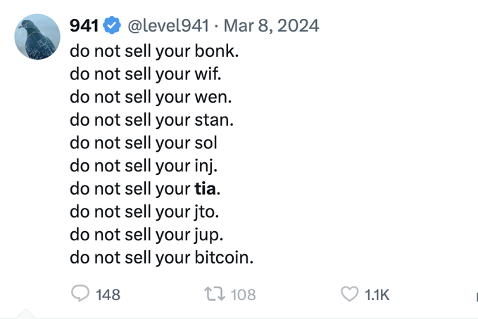 A tweet from verified account @level941 dated March 8, 2024, lists crypto tickers BONK, WIF, WEN, STAN, SOL, INJ, TIA, JTO, JUP, and Bitcoin with the repeated phrase "do not sell your."