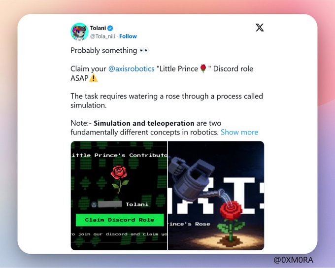 A tweet from @Tola.nii promoting a 'Little Prince' 🌹 Discord role claim at @axisrobotics, explaining that watering a rose through simulation is required, accompanied by retro pixel art images of a rose being watered.