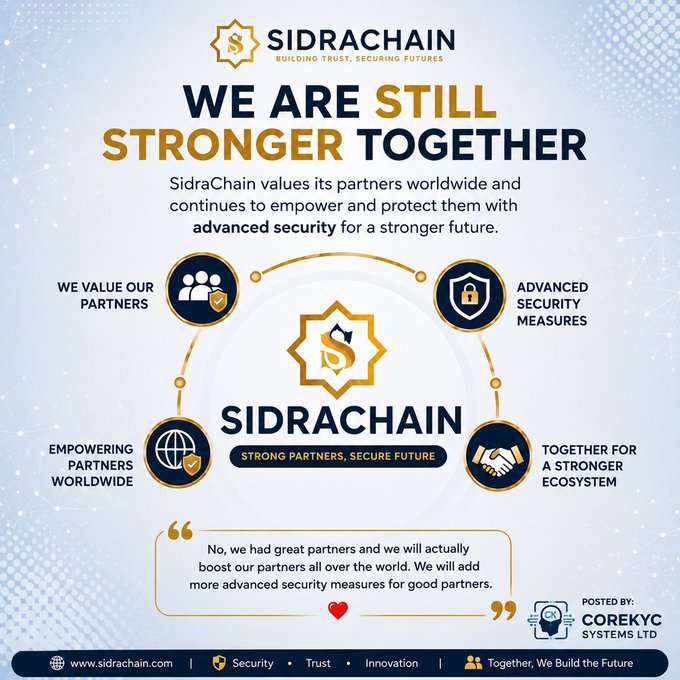 A promotional infographic for SidraChain with the headline 'WE ARE STILL STRONGER TOGETHER,' highlighting their values of partner empowerment, advanced security, and global ecosystem, posted by CoreKYC Systems Ltd.