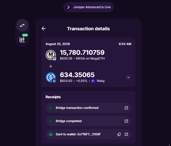 A 'Transaction details' screen dated August 25, 2026 at 8:54 AM, showing a swap of 15,780.710759 MEGA ($630.38) on MegaETH to 634.35065 ($633.83) on Relay, with receipts confirming bridge transaction and completion to wallet 0x716F7...2109F.