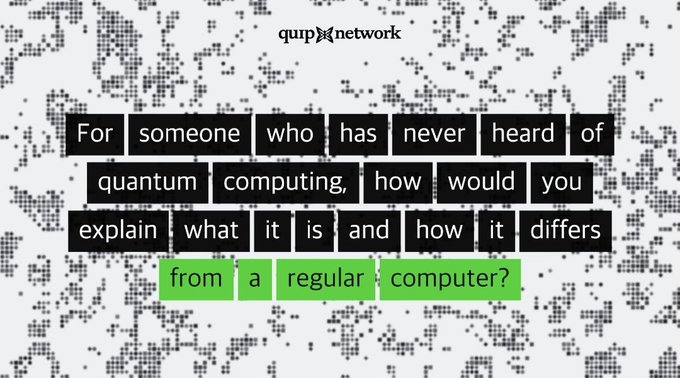 A 'quip network' branded image posing the question 'For someone who has never heard of quantum computing, how would you explain what it is and how it differs from a regular computer?' over a pixelated background.