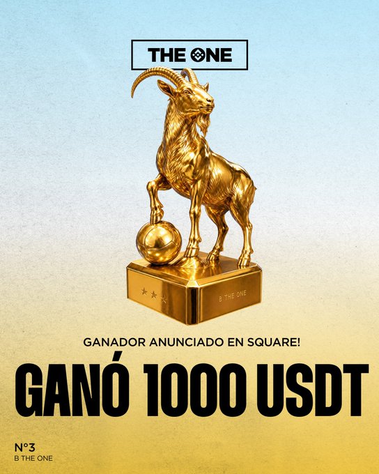 A golden statue of a goat standing on a sphere with the text 'THE ONE' above, 'GANADOR ANUNCIADO EN SQUARE!' in the middle, and 'GANÓ 1000 USDT' at the bottom, marked 'Nº3 B THE ONE'.