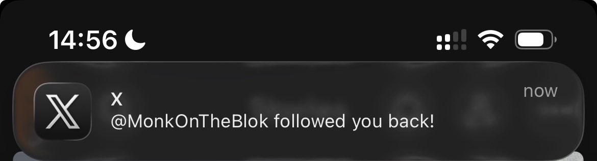 A smartphone notification banner showing that the X account @MonkOnTheBlok followed back the user, with the time displayed as 14:56.