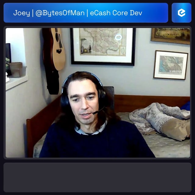 A video call screenshot of Joey (@BytesOfMan), eCash Core Dev, wearing headphones in a room with a guitar and framed pictures on the wall.