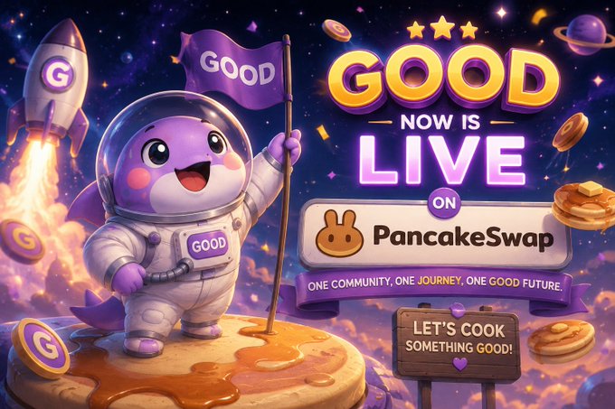 A promotional graphic for PancakeSwap featuring a cute purple mascot astronaut holding a 'GOOD' flag, with text reading 'GOOD NOW IS LIVE ON PancakeSwap - ONE COMMUNITY, ONE JOURNEY, ONE GOOD FUTURE. LET'S COOK SOMETHING GOOD!'
