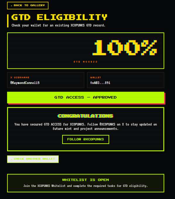 A pixel-style 'GTD Eligibility' webpage showing '100%' and 'CONGRATULATIONS' for user @RaymondConnoll5, with 'GTD ACCESS - APPROVED' displayed in green.