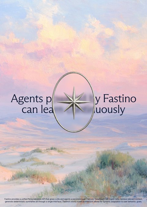 An artistic poster with a pastel beach and cloudy sky background displays a compass rose logo and the text 'Agents powered by Fastino can learn continuously,' with smaller text about Fastino providing a unified AI platform at the bottom.