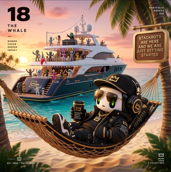 A magazine-style cover illustration featuring a crowned robot character in sunglasses and headphones relaxing in a hammock, with text including '18 THE WHALE', 'BIGGER VISION DEEPER IMPACT', 'STACKBOTS ARE HERE AND WE ARE JUST GETTING STARTED', and 'EST. 2024 - THE RETREAT'.