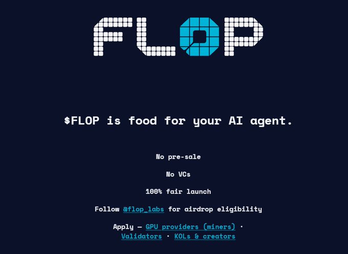 A dark promotional graphic for 'FLOP' with pixelated blue lettering, stating '$FLOP is food for your AI agent' and noting 'No pre-sale' and 'No VCs'.