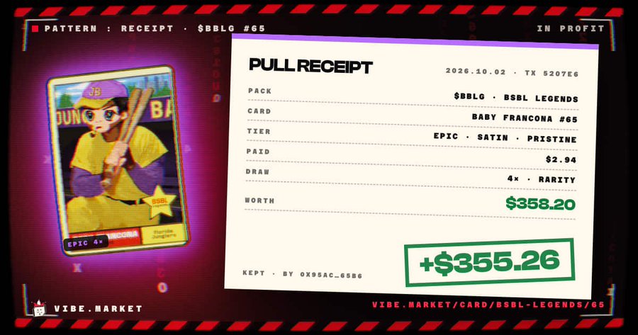 A Vibe.Market pull receipt shows a $BBLG BSBL Legends 'Baby Francona #65' Epic Satin Pristine card pull worth $358.20, resulting in a profit of +$355.26.