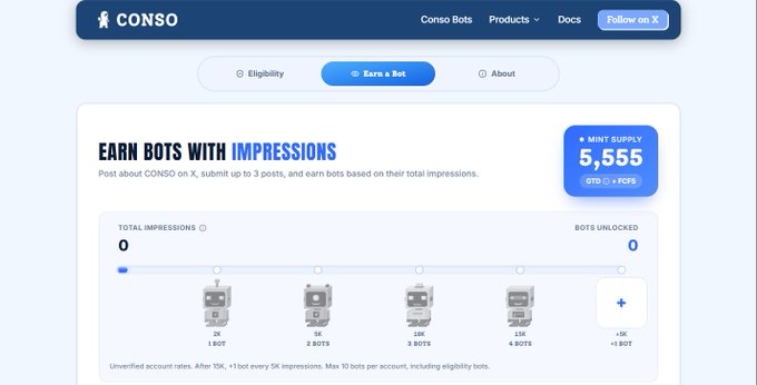 A screenshot of the CONSO platform showing an 'Earn a Bot' dashboard with 0 impressions, 0 bots unlocked, and a mint supply of 5,555.