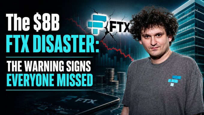 A YouTube thumbnail featuring Sam Bankman-Fried in a gray FTX t-shirt, with bold text reading "The $8B FTX Disaster: The Warning Signs Everyone Missed," set against a dark background displaying the FTX logo, a cracked screen, and a declining red stock chart—visually reinforcing the post's message about the exchange's dramatic collapse.