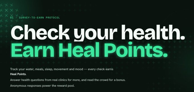 A promotional graphic with a dark background reading "01 SURVEY-TO-EARN PROTOCOL", "Check your health. Earn Heal Points." and additional text about tracking water, meals, sleep, movement, and mood.