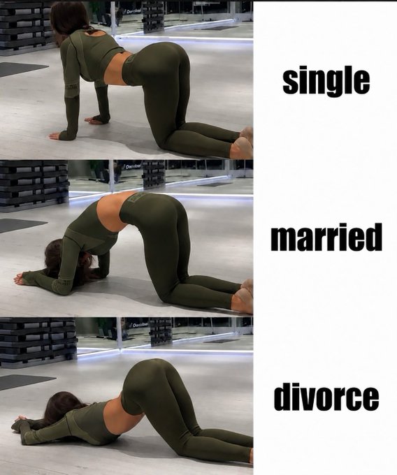 A humorous three-panel meme showing a woman doing yoga poses in green activewear, labeled 'single', 'married', and 'divorce' from top to bottom.