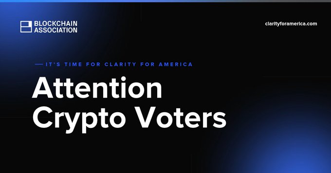 A digital banner from the Blockchain Association with the text "IT'S TIME FOR CLARITY FOR AMERICA" and "Attention Crypto Voters" on a dark blue gradient background, with clarityforamerica.com in the corner.