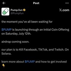 The image is a tweet from Pump.fun (@Pumpfun) announcing the launch of $PUMP via ICO on Saturday, July 12th, mentioning an "airdrop coming soon" and a plan to "Kill Facebook, TikTok, and Twitch." The accompanying post counters this by warning that Pump.fun is not actually conducting an airdrop, suggesting the tweet's airdrop claim is misleading over a year into the platform's existence.