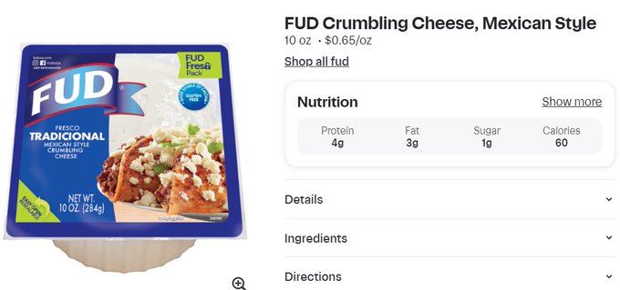The image shows a 10 oz package of FUD Crumbling Cheese, Mexican Style (Fresco Tradicional), priced at $0.65/oz with nutrition facts listing 4g protein, 3g fat, 1g sugar, and 60 calories. The caption "Posting FUD" plays on the double meaning, using the cheese product's brand name "FUD" as a pun to suggest spreading rumors or misinformation.