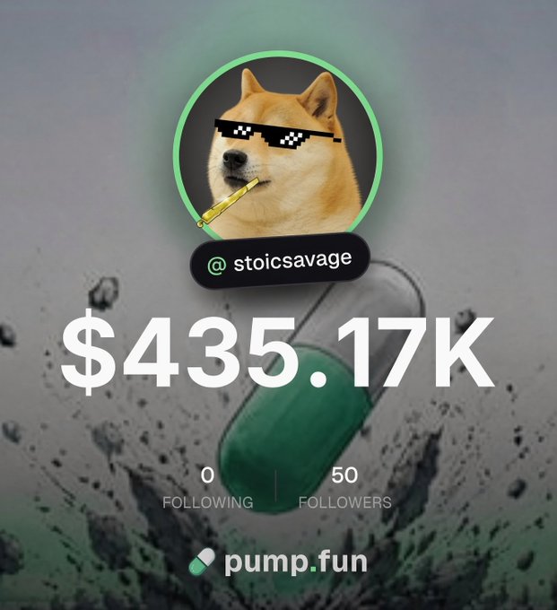 A profile image for "@stoicsavage" on the pump.fun trading platform shows a Shiba Inu dog wearing "deal with it" sunglasses and a gold tooth, holding a cigarette, with a balance of $435.17K, 0 following, and 50 followers. The image reinforces the post's announcement about trading on the pump.fun app with zero fees and the goal of growing the account to 8 figures.
