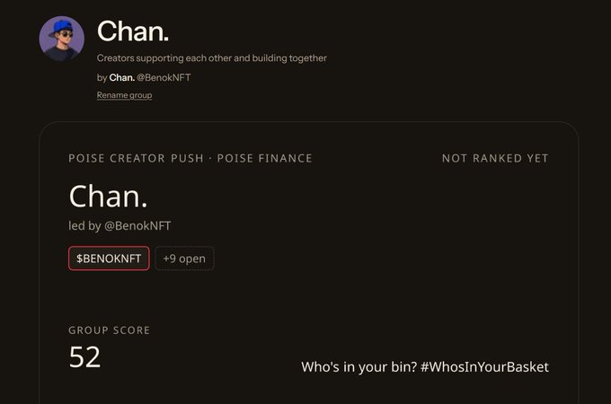 A screenshot of a web page showing a group called 'Chan.' led by @BenokNFT, with a description 'Creators supporting each other and building together,' and a Group Score of 52.