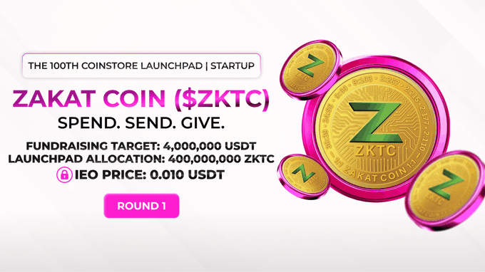 Promotional banner for Zakat Coin ($ZKTC) featuring the 100th Coinstore Launchpad, with a $4,000,000 USDT fundraising target, 400,000,000 ZKTC allocation at an IEO price of 0.010 USDT in Round 1, alongside large pink and gold "Z" tokens matching the post's urgency about the upcoming launchpad event.