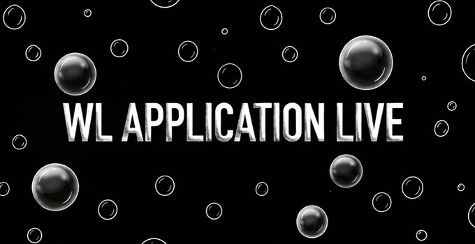 The image features the text "WL APPLICATION LIVE" in bold white letters against a black background scattered with 3D rendered bubbles, serving as a graphic announcement for the open whitelist applications promoted in the post.