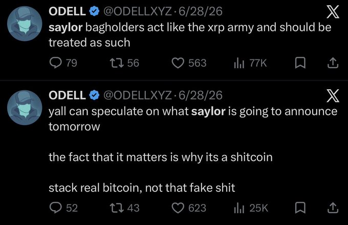 Two tweets from ODELL (@ODELLXYZ) dated 6/28/26 criticize 'saylor bagholders' and 'shitcoin', stating 'the fact that it matters is why its a shitcoin' and 'stack real bitcoin, not that fake shit'.