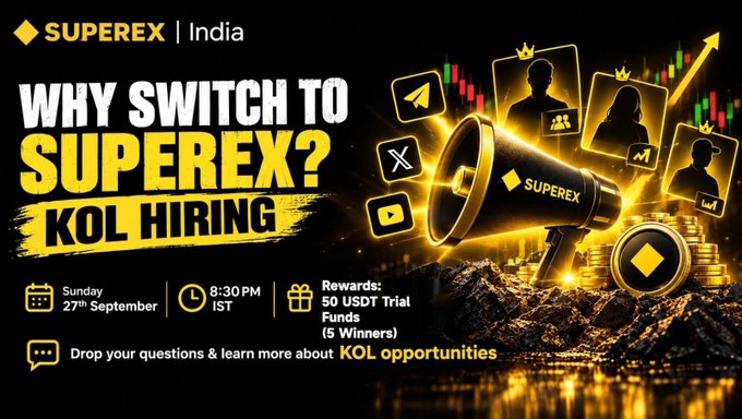 A promotional graphic for SUPEREX India titled 'WHY SWITCH TO SUPEREX? KOL HIRING' announcing a Sunday 27th September 8:30 PM IST event with 50 USDT trial fund rewards for 5 winners, featuring a megaphone and gold coins imagery.