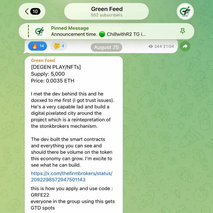 A screenshot of the "Green Feed" Telegram group (552 subscribers) showing a pinned announcement for "[DEGEN PLAY/NFTs]" with a 5,000 supply at 0.0035 ETH, including a referral code "GRFE22" for GTD spots, reflecting the post's promotion of the channel as a source of early alpha calls that have gained 6x from mint price.