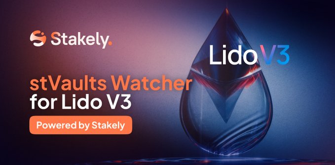 A promotional graphic for 'Stakely' advertising 'stVaults Watcher for Lido V3' with a blue liquid droplet logo next to 'Lido V3' text.
