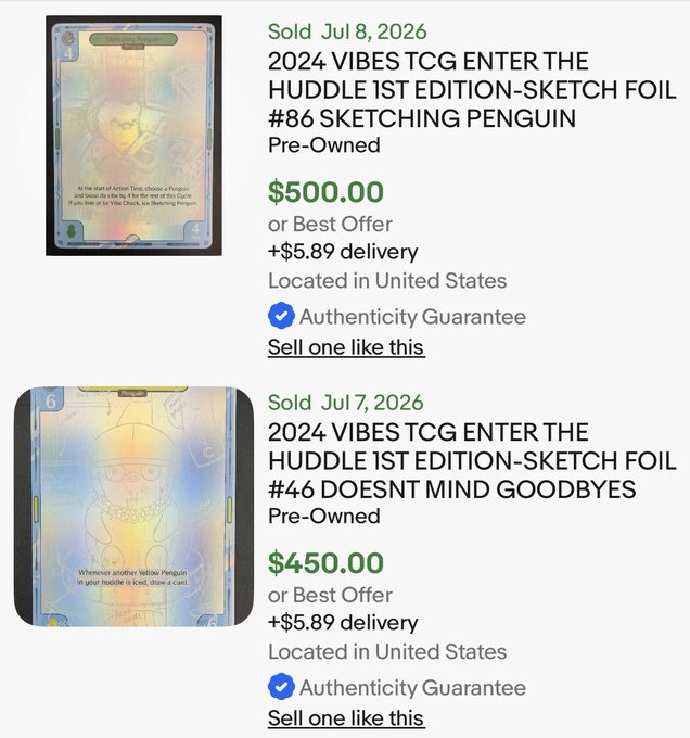 eBay sold listings for '2024 VIBES TCG ENTER THE HUDDLE 1ST EDITION-SKETCH FOIL' cards, including '#86 SKETCHING PENGUIN' sold for $500.00 and '#46 DOESNT MIND GOODBYES' sold for $450.00.