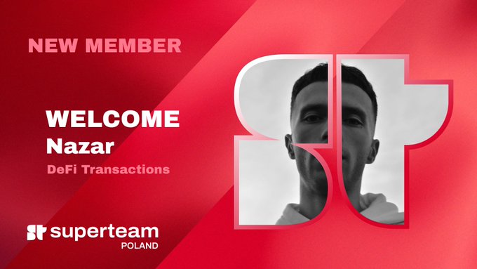 A welcome graphic for new Superteam Poland member Nazar, featuring a black-and-white portrait of a young man set within a stylized "ST" logo on a red background, with the text "NEW MEMBER", "WELCOME Nazar", and "DeFi Transactions".