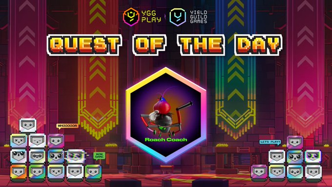 The image features a poster for a video game called "Quest of the Day" with a cartoon character holding a sword, surrounded by banners advertising the game's title and sponsors. The text on the poster reads "Quest of the Day powered by @YGG_Play Today’s Quest: Roach Coach Objective -Enroll in the quest: app.yggplay.fun/quests/roach-c ... -Open a new slot and get your second Roach. Reward Completing quests earns you YGG Play". The poster is designed to attract players' attention, showcasing the game's title and sponsors while also promoting the idea of completing in-game tasks for rewards.