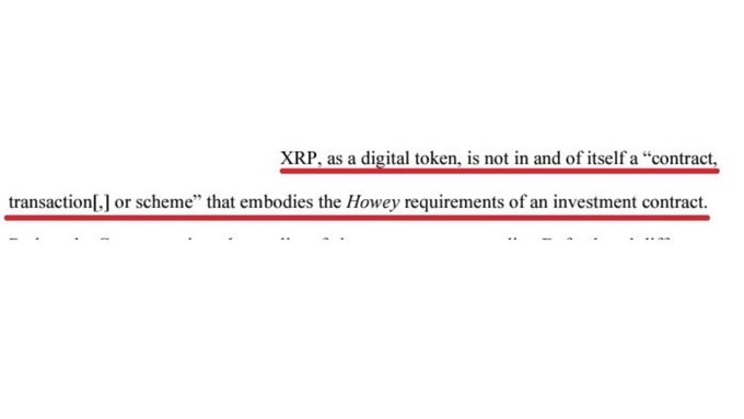 A highlighted excerpt from a legal analysis stating: "XRP, as a digital token, is not in and of itself a 'contract, transaction[,] or scheme' that embodies the *Howey* requirements of an investment contract." This supports the post's "Actually..." context by emphasizing the court's distinction that XRP itself is not automatically classified as a security under the *Howey* test.