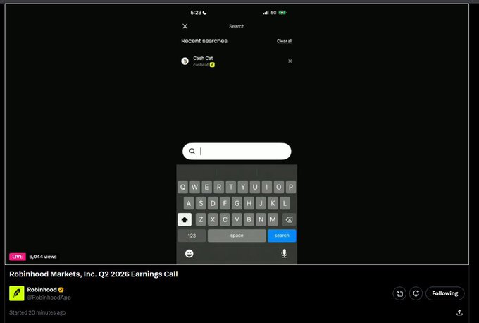 The image shows a livestream of Robinhood's Q2 2026 Earnings Call with 6,044 viewers, featuring a mobile phone screen displaying a search interface with a recent search for "Cash Cat" — humorously highlighting that this is the only token in Vlad Tenev's search history, as joked in the caption.