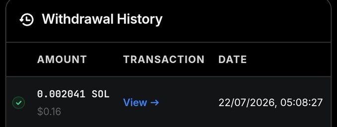 A dark-themed 'Withdrawal History' interface showing a completed transaction of 0.002041 SOL ($0.16) dated 22/07/2026, 05:08:27, with a green checkmark and a 'View' link.