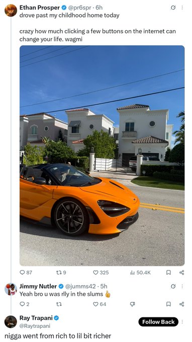 A Twitter/X post from Ethan Prosper (@pr6spr) showing an orange McLaren sports car parked in front of a large white house, with replies from Jimmy Nutler saying "Yeah bro u was rly in the slums" and Ray Trapani commenting "nigga went from rich to lil bit richer."