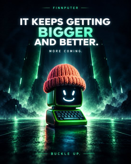 A stylized promotional poster features a retro computer monitor wearing an orange knit beanie against a dark, glowing green sci-fi background, with text reading 'FINNPUTER', 'IT KEEPS GETTING BIGGER AND BETTER.', 'MORE COMING.', and 'BUCKLE UP.'