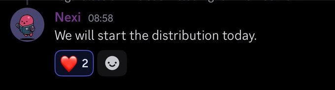 A Discord message from user 'Nexi' reading 'We will start the distribution today.' with a heart reaction showing 2 likes.