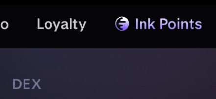 A cropped UI snippet displays navigation tabs labeled "Loyalty" and "Ink Points," with the word "DEX" visible below, highlighting the interface elements mentioned in the post about $INK points and the DEX feature.