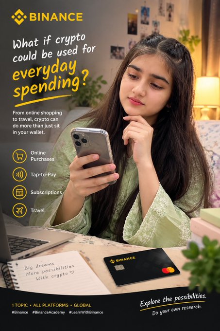 A Binance advertisement showing a young woman looking at a smartphone, with text asking 'What if crypto could be used for everyday spending?' and a Binance card and hashtag '#Binance' visible.