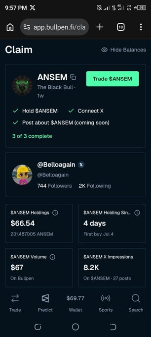 A Bullpen.fi app screenshot shows a completed "Claim" page for the $ANSEM token (ticker referencing "The Black Bull"), displaying user stats including 744 followers, $66.54 in holdings (231.487005 ANSEM), a $67 trading volume, and 8.2K X impressions—supporting the post's claim about generating X impressions and pumping the bag.