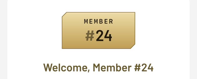 A simple digital welcome graphic displays a tan ticket labeled 'MEMBER #24' above the text 'Welcome, Member #24.'
