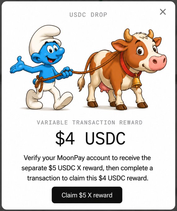 A Smurfs-themed promotional graphic showing a Smurf character pulling a cow, advertising a 'USDC DROP' variable transaction reward of $4 USDC, with instructions to verify a MoonPay account for a $5 USDC X reward via 'Claim $5 X reward' button.