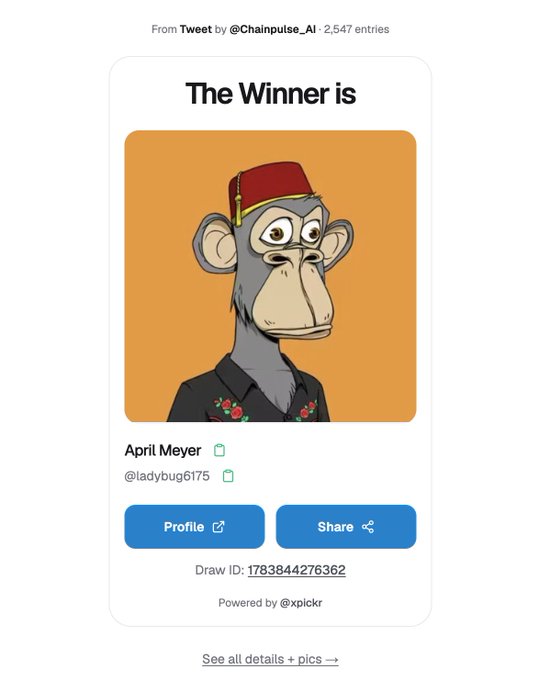A digital announcement card from Chainpulse_AI declares April Meyer (@ladybug6175) the winner of a $100 giveaway, featuring a cartoon monkey wearing a red fez as the winning NFT, along with the draw ID 1783844276362, in celebration of the account surpassing 1,000 followers.