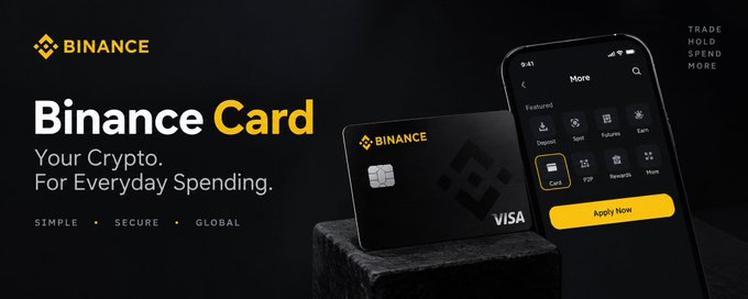 A Binance promotional banner showcases the Binance Card alongside a Visa-branded physical card and the Binance app interface, highlighting the "Card" option with an "Apply Now" button under the tagline "Your Crypto. For Everyday Spending."