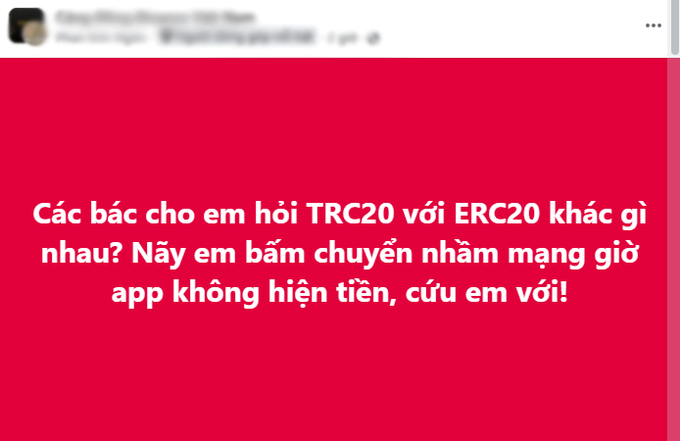 A red graphic with white Vietnamese text asking about the differences between TRC20 and ERC20, with the user stating they mistakenly copied the wrong network, money is stuck, and the app isn't showing the transaction, asking for help.